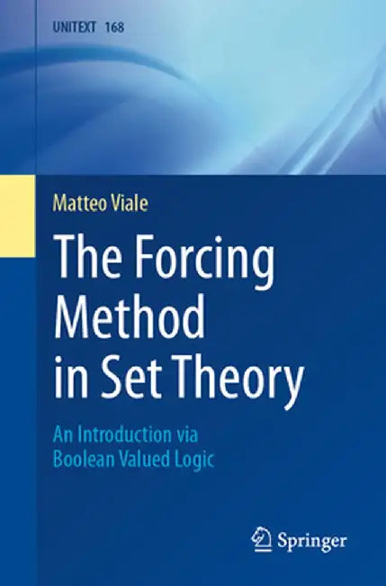 The Forcing Method in Set Theory (English, Matteo Viale)