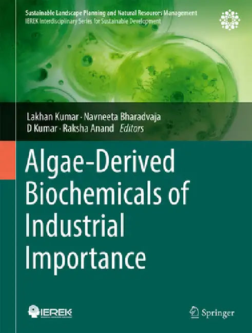 Algae-Derived Biochemicals of Industrial Importance (English, Lakhan Kumar | Navneeta Bharadvaja | D. Kumar)