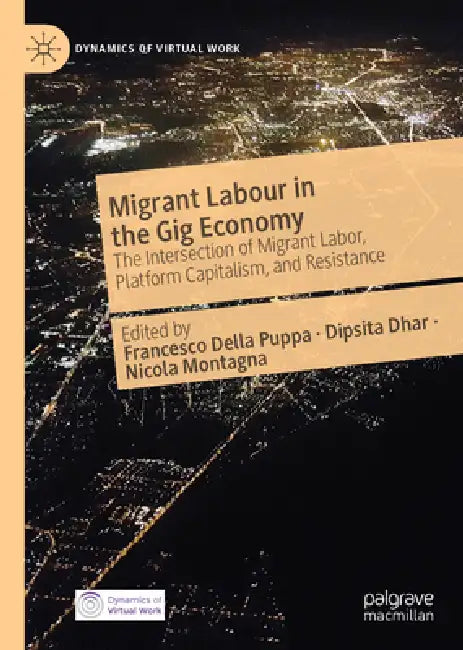 Migrant Labour in the Gig Economy (English, Francesco Della Puppa | Dipsita Dhar | Nicola Montagna)