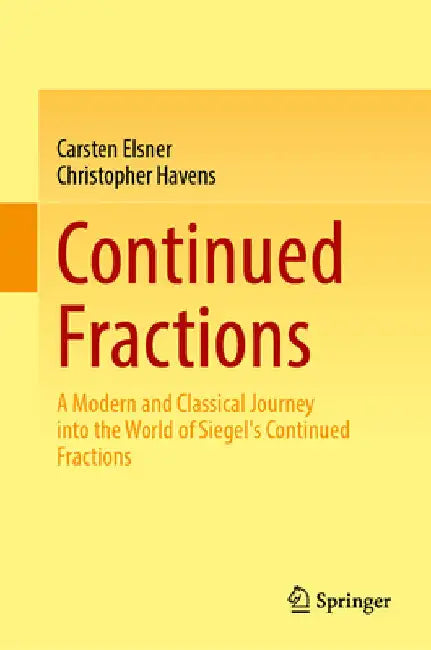 Continued Fractions (English, Carsten Elsner | Christopher Robin Havens)