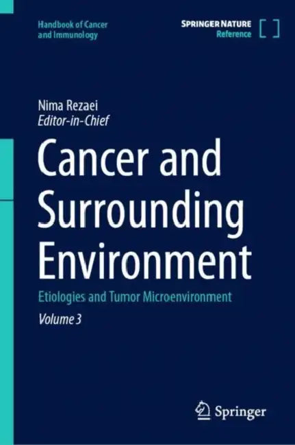 Cancer and Surrounding Environment (English, Nima Rezaei)