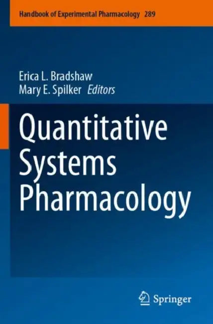 Quantitative Systems Pharmacology (English, Erica L. Bradshaw | Mary E. Spilker)