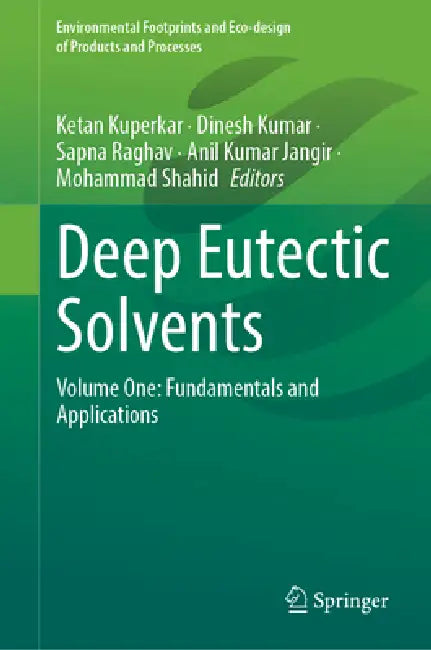 Deep Eutectic Solvents (English, Ketan Kuperkar | Dinesh Kumar | Sapna Raghav)