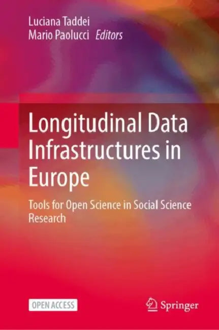 Longitudinal Data Infrastructures in Europe (English, Luciana Taddei | Mario Paolucci)