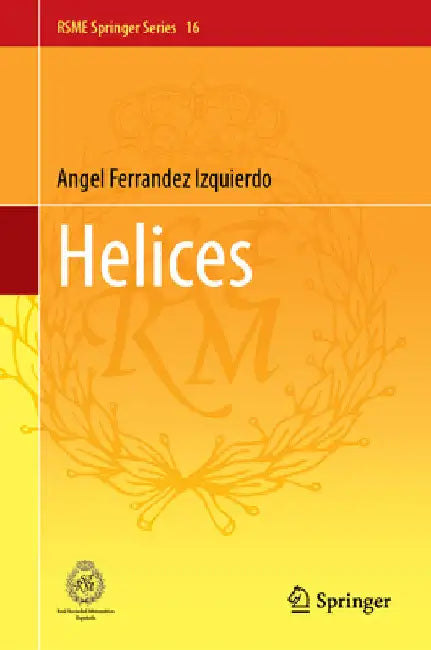 Helices (English, Angel Ferrandez Izquierdo)