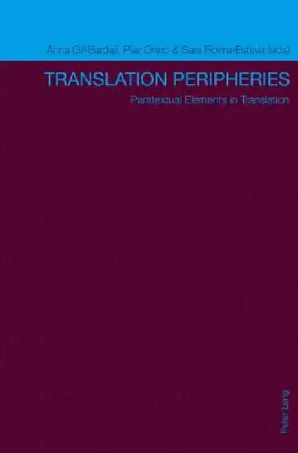 Translation Peripheries (English, Sara Rovira-Esteva | Anna Gil Bardaji | Pilar Orero)