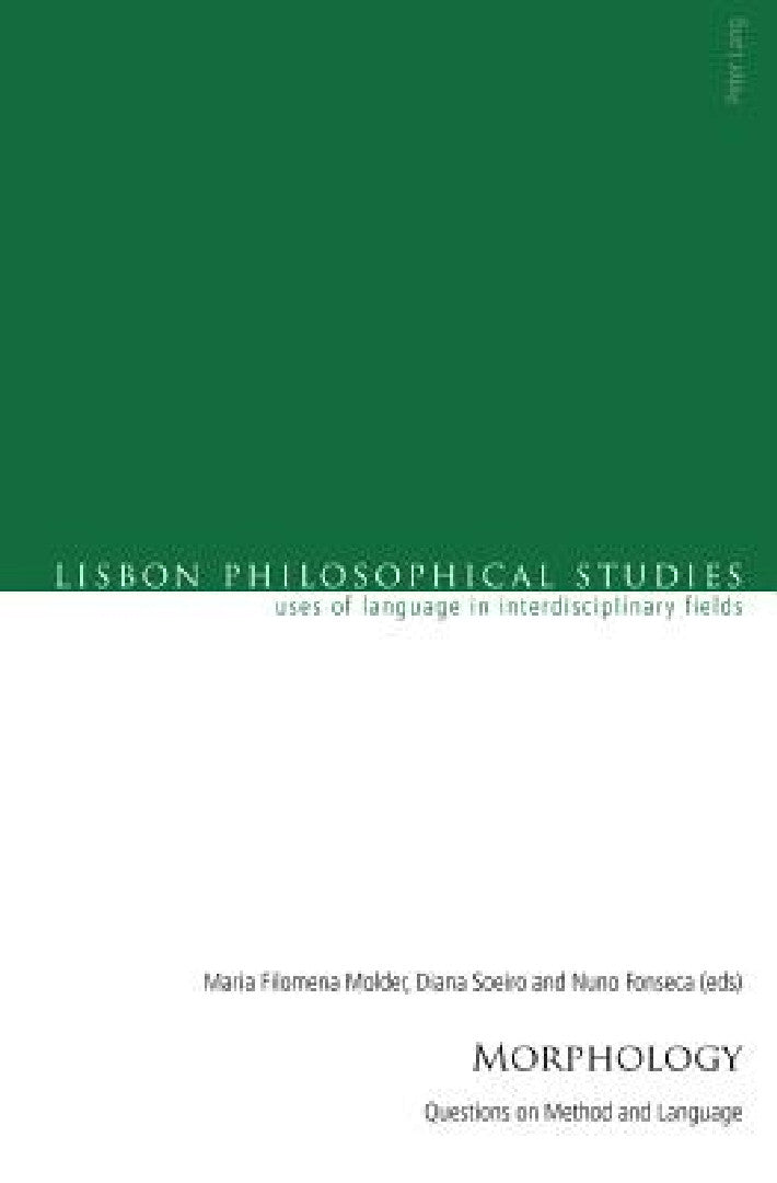 Morphology (English, Antonio Marques | Nuno Venturinha | Maria Filomena Molder)