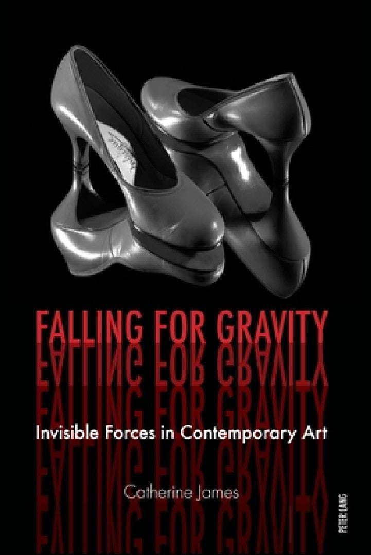 Falling for Gravity (English, Catherine James)