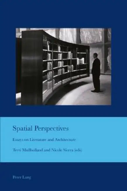 Spatial Perspectives (English, J. Barrie Bullen | Terri Mullholland | Nicole Sierra)