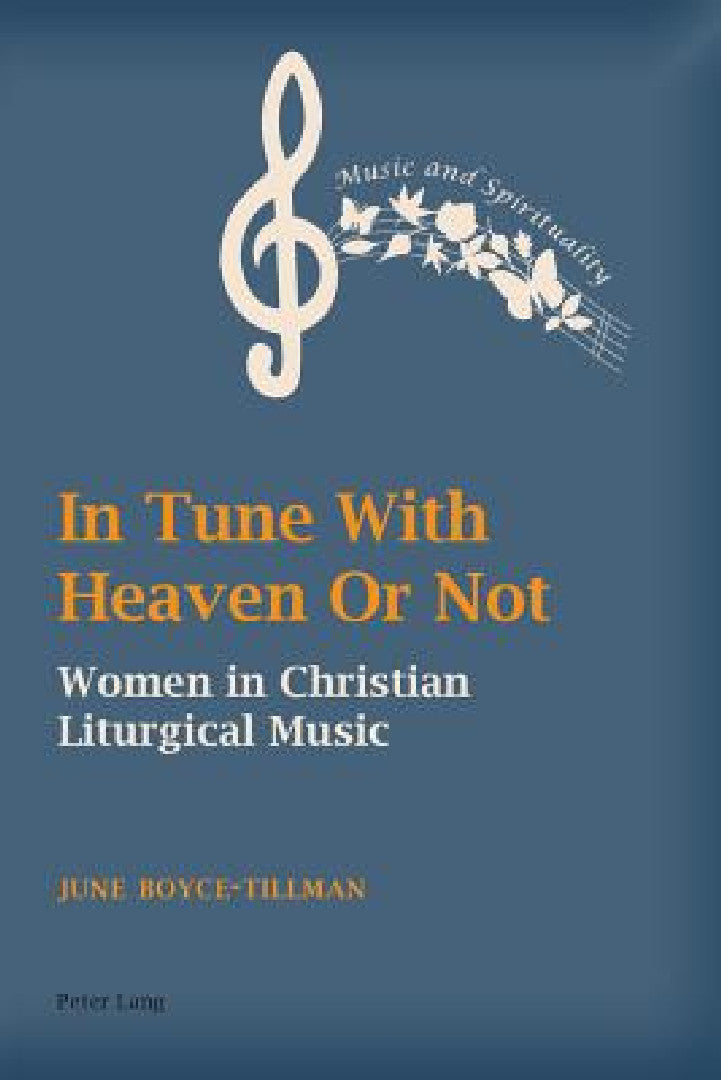 In Tune with Heaven or Not (English, June Boyce-Tillman | June Boyce-Tillman)