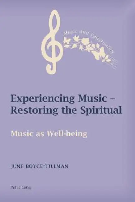 Experiencing Music - Restoring the Spiritual (English, June Boyce-Tillman | June Boyce-Tillman)
