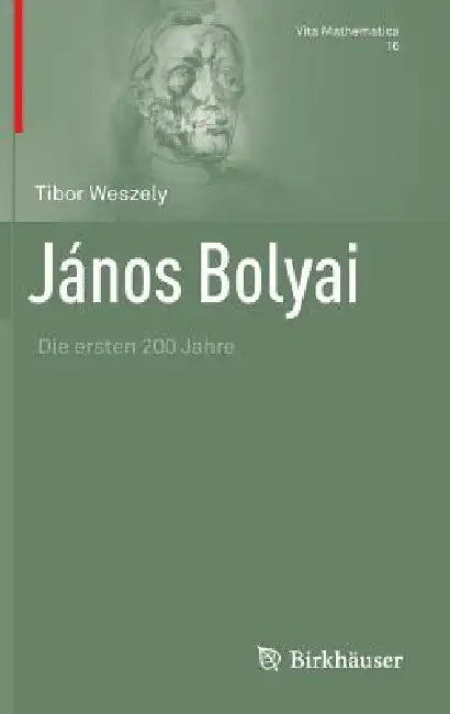 János Bolyai (English, Tibor Weszely | Manfred Stern)