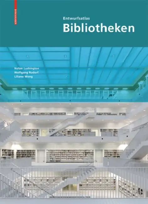 Entwurfsatlas Bibliotheken (English, Claudia Emerson)