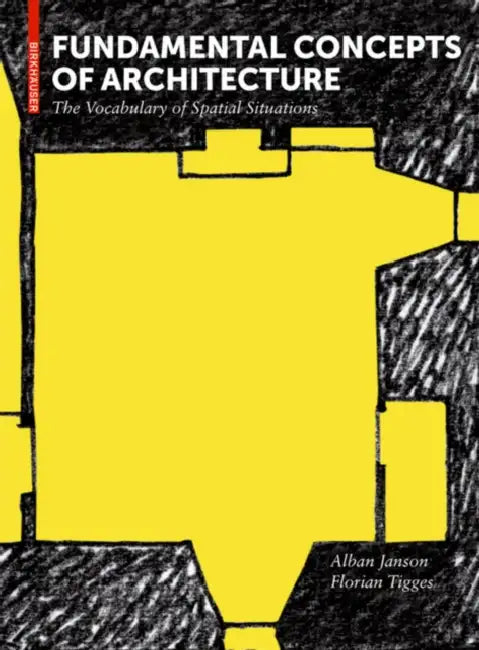 Fundamental Concepts of Architecture (English, Alban Janson | Florian Tigges)