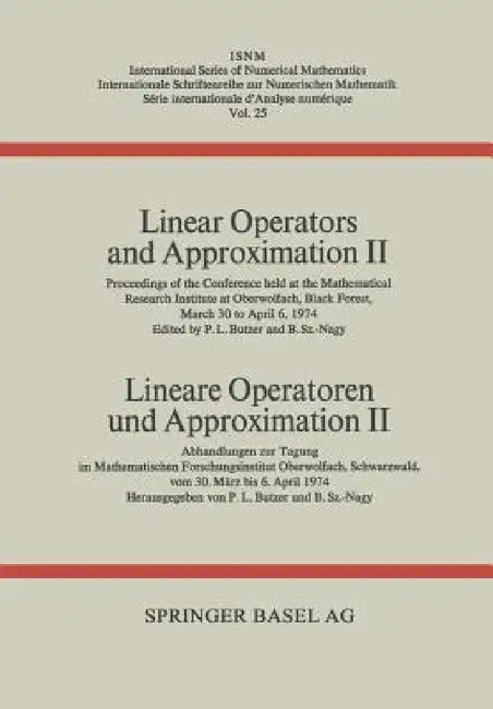 Linear Operators and Approximation II / Lineare Operatoren Und Approximation II (English, Butzer | Nagy)