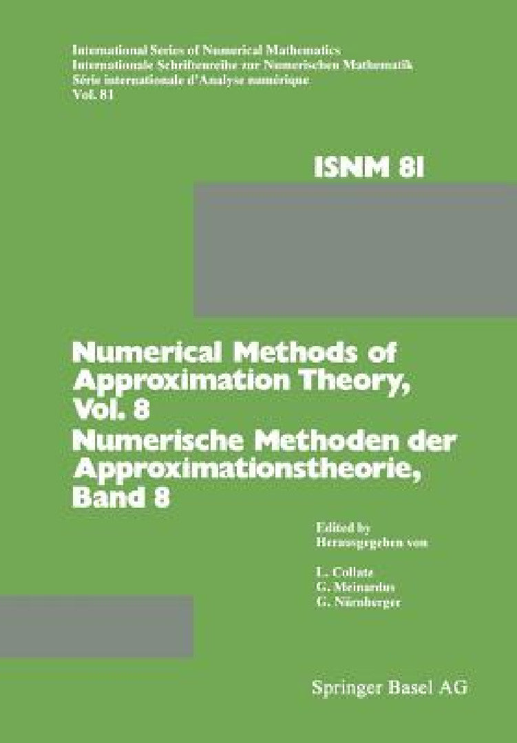 Numerical Methods of Approximation Theory/Numerische Methoden Der Approximationstheorie (English, Collatz)