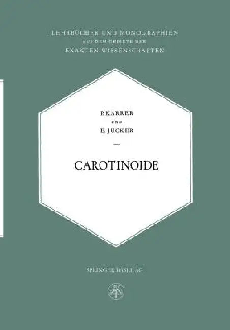Carotinoide (English, Paul Karrer | Ernst M. Jucker)