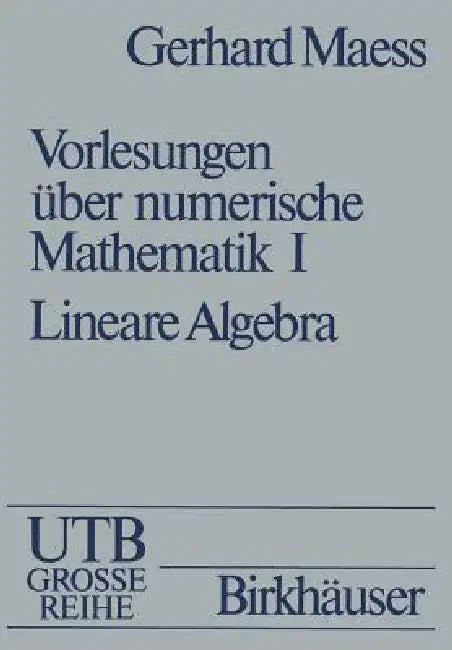 Vorlesungen Über Numerische Mathematik (English, Maess)