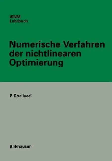 Numerische Verfahren Der Nichtlinearen Optimierung (English, Peter Spellucci)