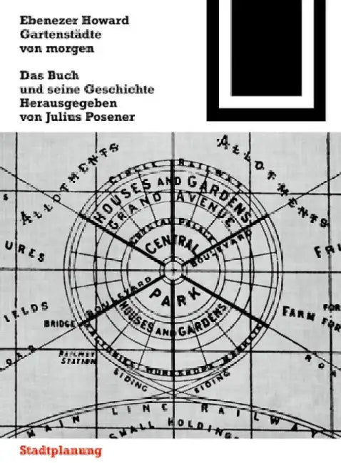 Gartenstädte Von Morgen (English, Ebenezer Howard)