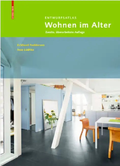 Entwurfsatlas Wohnen Im Alter (English, Eckhard Feddersen | Insa Ludtke)