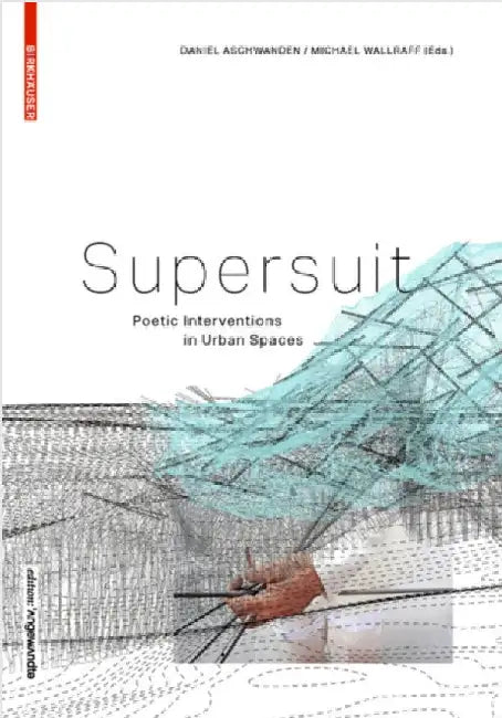 Supersuit (English, Daniel Aschwanden | Michael Wallraff)