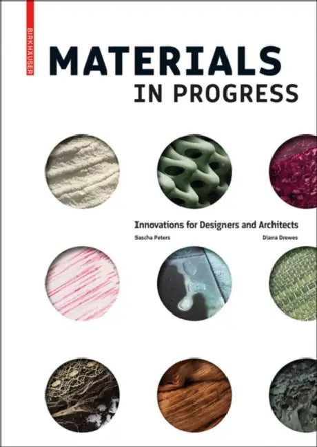 Materials in Progress (English, Sascha Peters | Diana Drewes)