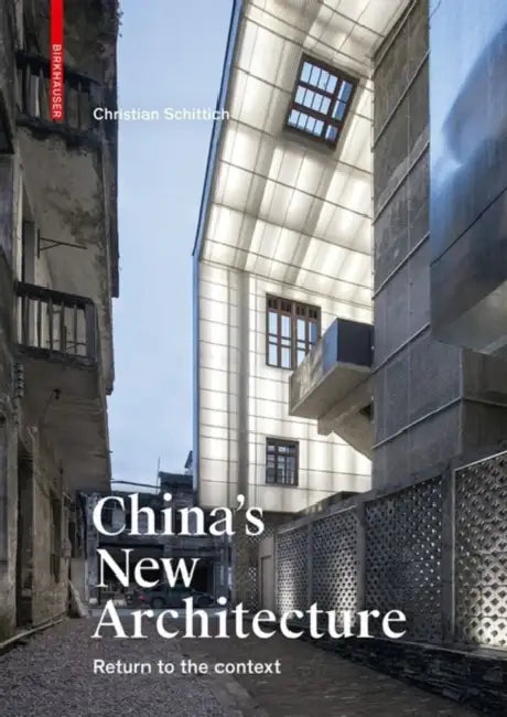 China's New Architecture (English, Christian Schittich)