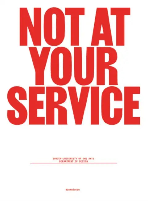 Not at Your Service (English, Hansuli Matter | Björn Franke)