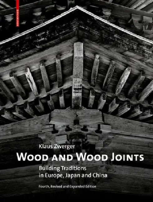 Wood and Wood Joints (English, Klaus Zwerger)
