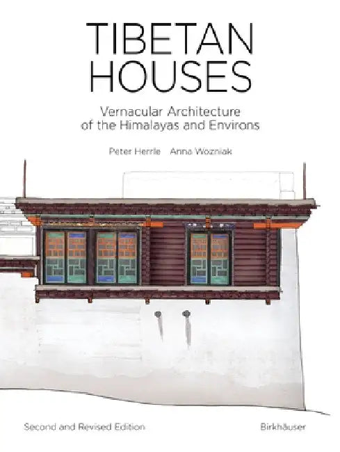 Tibetan Houses (English, Peter Herrle)