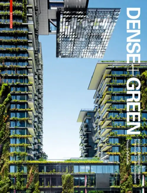 Dense + Green (English, Thomas Schröpfer)