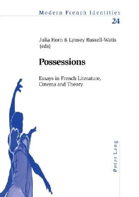 Possessions (English, Peter Collier | Julia Horn | Lynsey Russell-Watts)