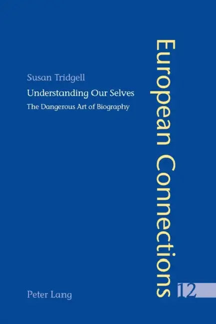 Understanding Our Selves (English, Peter Collier | Susan Tridgell)