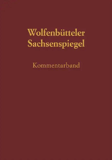 Sachsenspiegel (English, Ruth Schmidt-Wiegand)