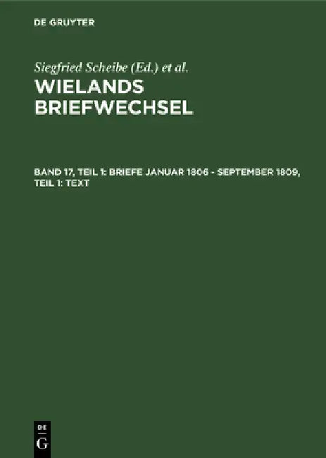 Briefe Januar 1806 - September 1809, Teil 1 (English, Siegfried Scheibe)