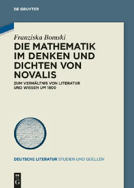 Die Mathematik im Denken und Dichten von Novalis (English, Franziska Bomski)