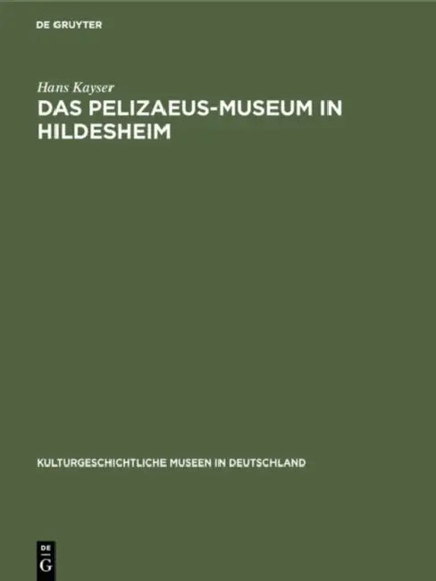 Das Pelizaeus-Museum in Hildesheim (English, Hans Kayser)