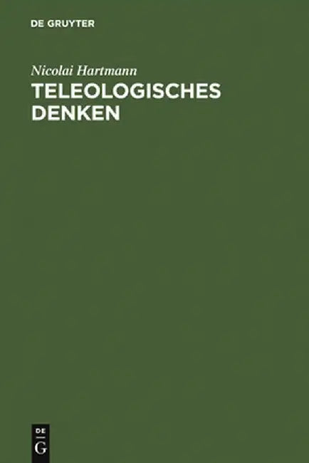 Teleologisches Denken (English, Nicolai Hartmann)