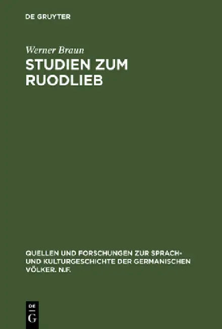 Studien Zum Ruodlieb (English, Werner Braun)
