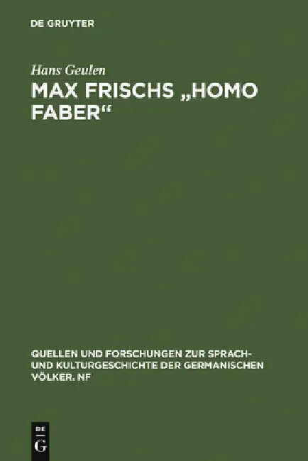 Max Frischs "Homo faber" (English, Hans Geulen)