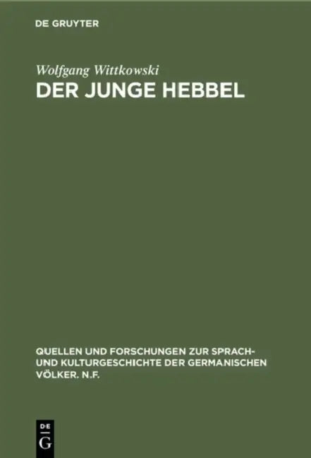 Der junge Hebbel (English, Wolfgang Wittkowski)