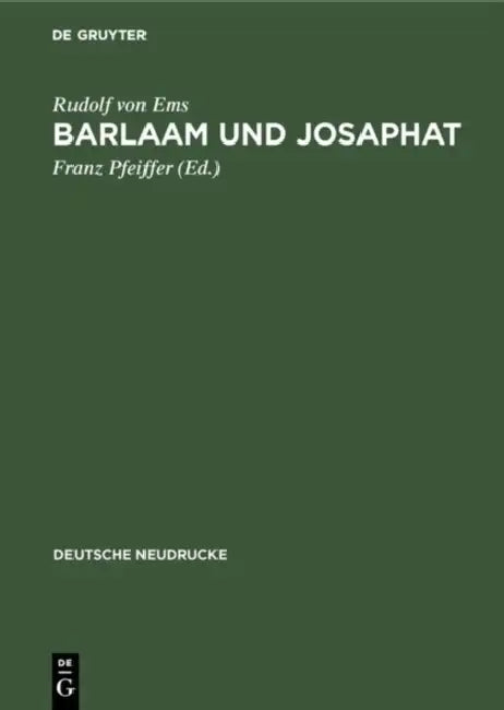 Barlaam und Josaphat (English, Rudolf Von Ems | Franz Pfeiffer)