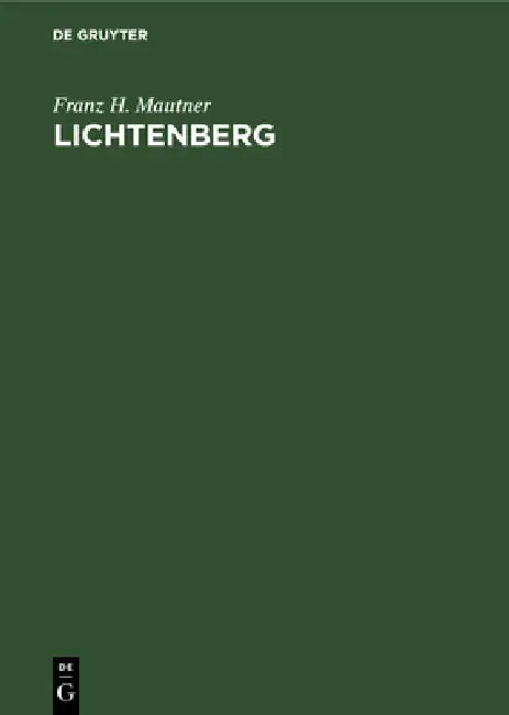 Lichtenberg (English, Franz H. Mautner)