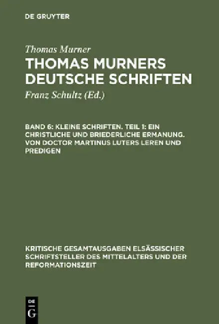Kleine Schriften. Teil 1 (English, Thomas Murner | Wolfgang Pfeiffer-Belli)