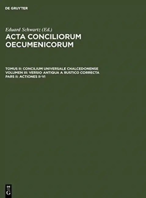 Actiones II-VI (English, Eduard Schwartz | Johannes Straub)