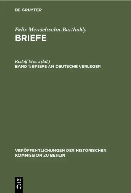 Briefe an deutsche Verleger (English, Rudolf Elvers | Hans Herzfeld)