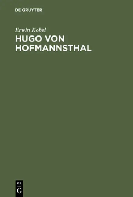 Hugo von Hofmannsthal (English, Erwin Kobel)