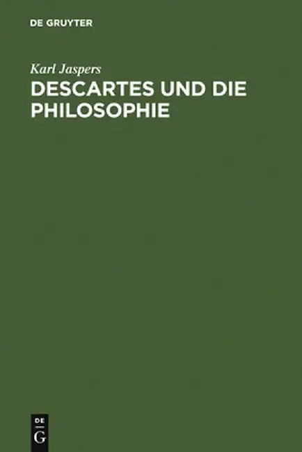Descartes Und Die Philosophie (English, Karl Jaspers)