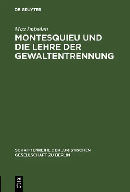 Montesquieu und die Lehre der Gewaltentrennung (English, Max Imboden)